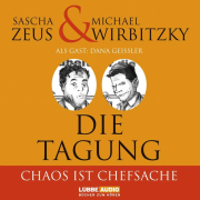 Die Tagung - Chaos ist Chefsache und Business-佚名-Michael Wirbitzky