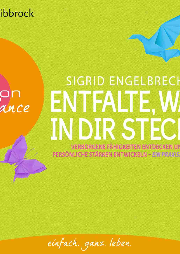 Entfalte, was in dir steckt - Verborgene Fähi-佚名-Sigrid Engelbrecht