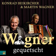 Wagner gequetscht-Konrad Beikircher-Konrad Beikircher-佚名